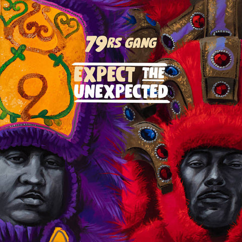 79RS GANG 'EXPECT THE UNEXPECTED' LP (VINYL)