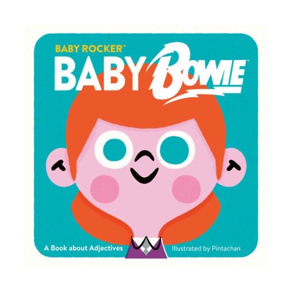 BABY ROCKER BABY BOWIE (BOARD BOOK)