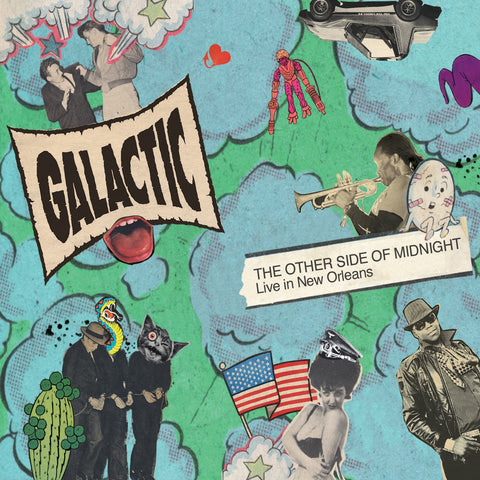 GALACTIC 'THE OTHER SIDE OF MIDNIGHT LIVE IN NEW ORLEANS' CD