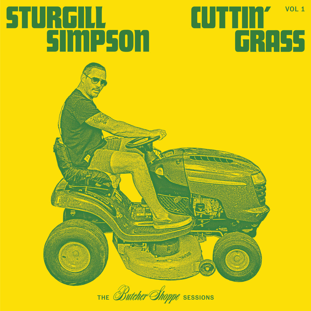 STURGILL SIMPSON ‘CUTTIN’ GRASS’ LP