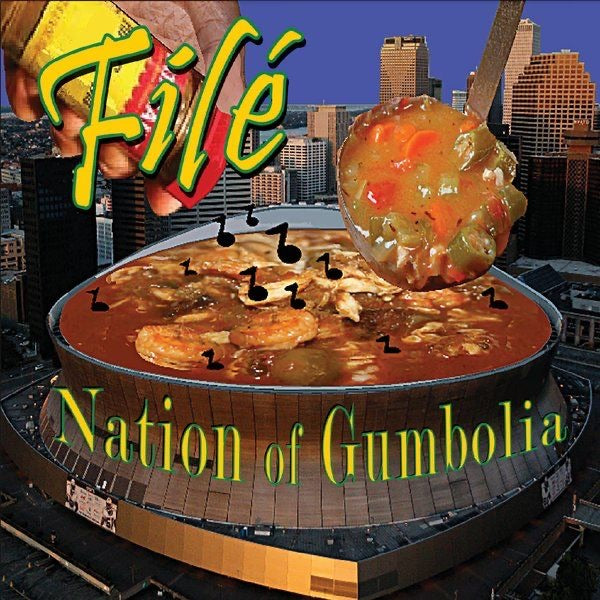 FILÉ ‘NATION OF GUMBOLIA’ CD