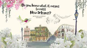 DO YOU KNOW WHAT IT MEANS TO MISS NEW ORLEANS BOOK