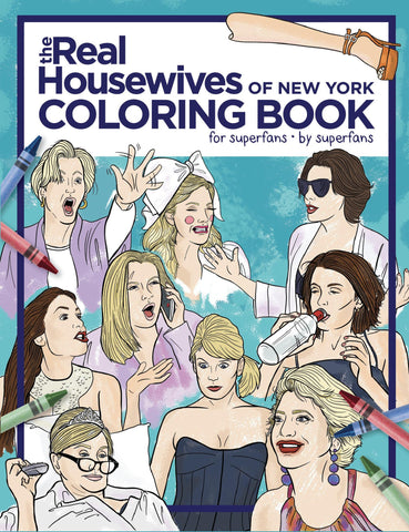 REAL HOUSEWIVES OF NEW YORK COLORING BOOK