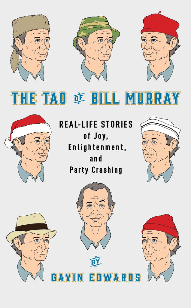 THE TAO OF BILL MURRAY BOOK